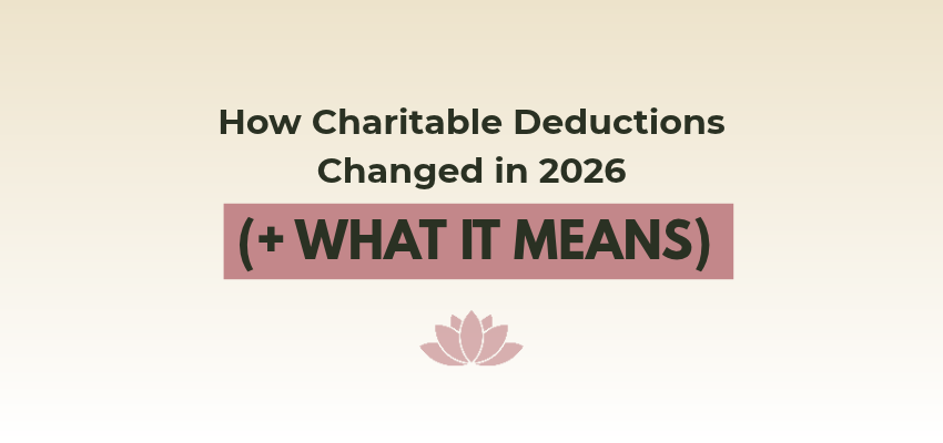 How Charitable Deductions Changed in 2026 (+ What it Means)