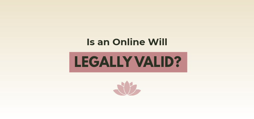is an online will legally valid?